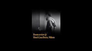 Room Review @ Hotel Casa Brera, Milano