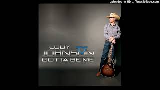 Cody Johnson - The Only One I Know (Cowboy Life) (2016/Gotta Be Me)