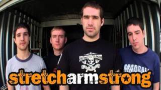 Stretch Arm Strong - Through My Actions