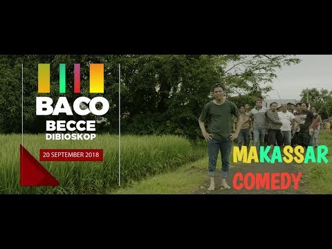 Film official Trailer Baco Becce !! ANUNYA ANAK MAKASSAR