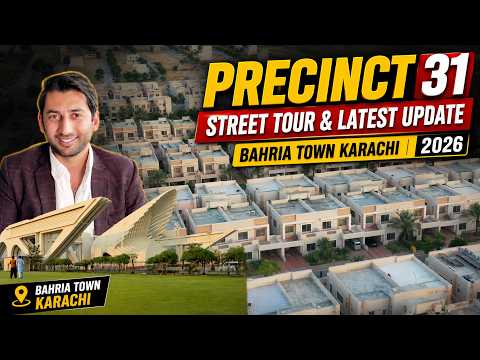 Precinct 31 Street Tour & Latest Update | Bahria Town Karachi 2026