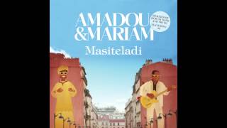 Amadou & Mariam - Masiteladi (feat. M)