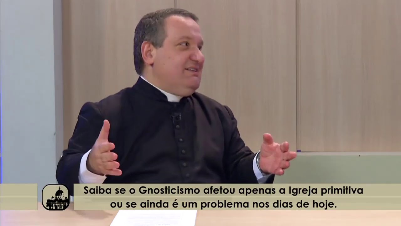 O gnosticismo e a heresia - Programa Ecclesia