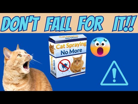 Cat Spraying No More Reviews ⚠️ BEWARE!!! ⚠️ Cat Spraying No More Review - Cat Spraying No More pdf