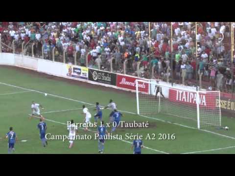 Barretos x Taubaté no Campeonato Paulista Série A2 2016 1 0