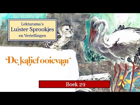Boek 29 - Lekturama Luister Sprookjes - De Kalief Ooievaar