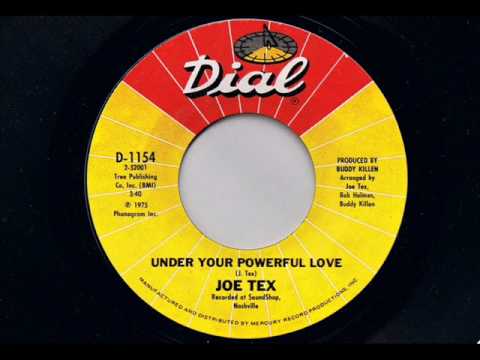 Joe Tex - Under Your Powerful Love - Modern Soul Classics