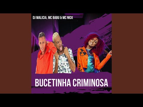 Bucetinha Criminosa