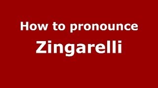How to pronounce Zingarelli