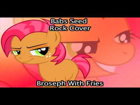 Babs Seed - Rock Cover (Broseph With Fries)