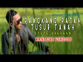 Steve Sheegan - Rangkang Patah Tusur Tanah (Karaoke Version)