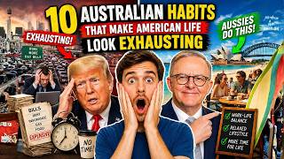 10 Australian Habits That Make American Life Look Exhausting