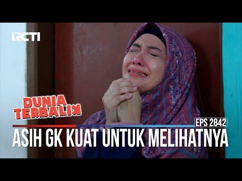 Asih Gk Kuat Untuk Melihatnya - Dunia Terbalik
