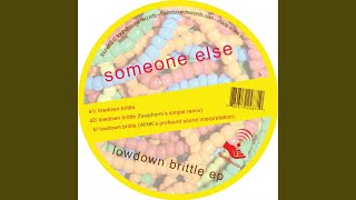 Lowdown Brittle-2 ((Wink's Profound Sound Interpretation))