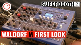 Video thumbnail for Superbooth 2021:  Waldorf M Wavetable Synthesizer First Look & Sound Demo by SYNTH ANATOMY