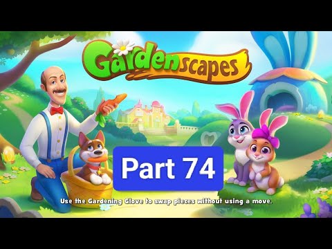 Gardenscapes New Area Part 74 (story and gameplay)
