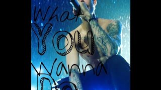 Justin Bieber - What You Wanna Do