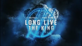 I Prevail - &quot;Long Live The King&quot; (Official Lyric Video)