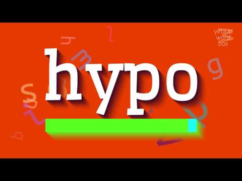 HYPO - HOW TO PRONOUNCE IT?