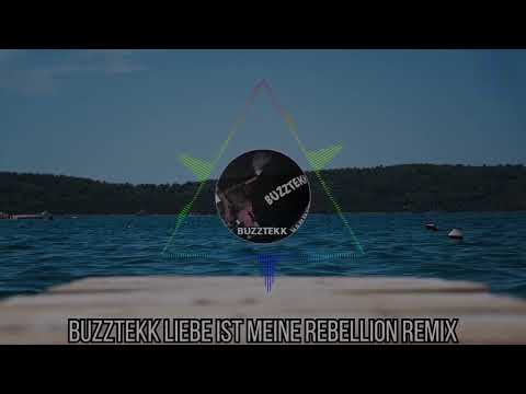 BuzzTekk Liebe ist meine Rebellion Remix | HARDTEKK | [HD]