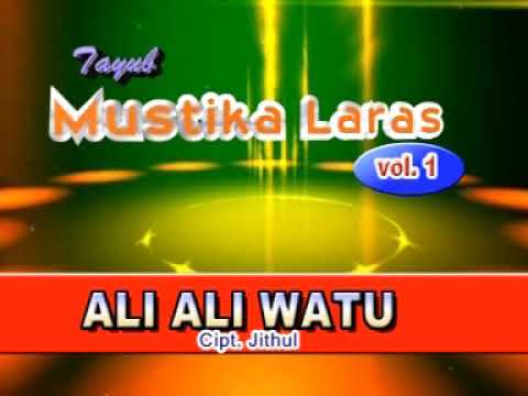 ALI ALI WATU // JITHUL FEAT UUN // MUSTIKA LARAS