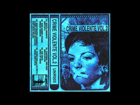 Up North Records - V-A - Crime Violente Vol.2  (Full EP)