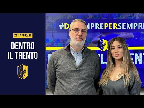 'Dentro il Trento'  Puntata 20