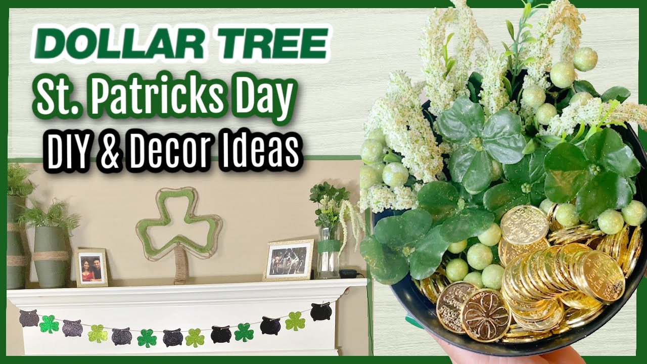 Dollar Tree St. Patricks Day DIY & Decor Ideas for 2022!