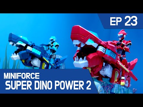 [MINIFORCE Super Dino Power2] Ep.23: Here Comes Super Megalodon!