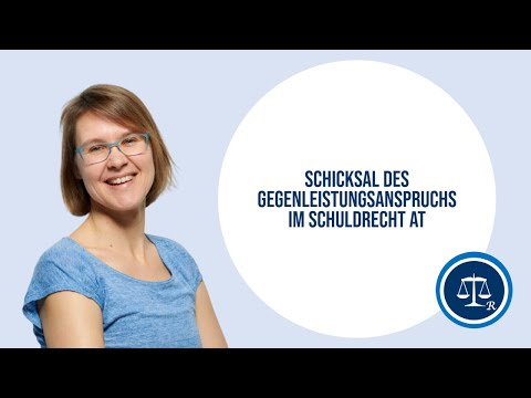 11a - Schicksal des Gegenleistungsanspruchs im Schuldrecht AT