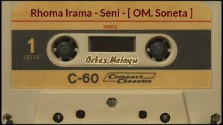 Download lagu Rhoma Irama - Seni - [ OM. Soneta ] - STF mp3