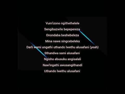 Alusafani Lyrics/ Q Twins