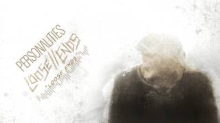 Personalities - Loose Ends (Stream Video)