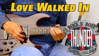 Thunder - Love Walked In (Guitar Cover)