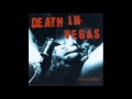 All That Glitters - Death in Vegas 