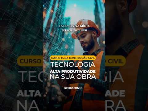 Curso de IA na Indústria da Construção Civil: Tecnologia e Alta Produtividade na sua Obra