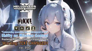 [Helldivers 2 MOD] Shifty (from NIKKE: The Goddess of Victory) voice replace Mission Control