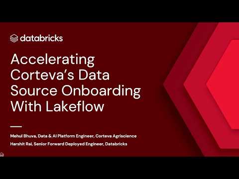 Watch: Databricks Lakeflow: Cut Data Onboarding Time by 85 Percent