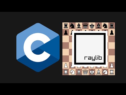 Implement Chess Engine in Raylib | Chess Engine C Part 5