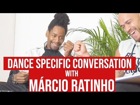 Dance Specific Conversation with Márcio Ratinho