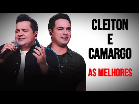 Cleiton e Camargo As Melhores