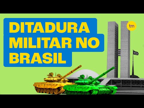Ditadura Militar no Brasil | Toda Matéria