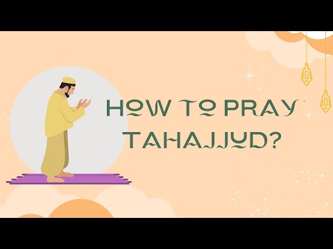 How to Pray Tahajjud | Night Prayers