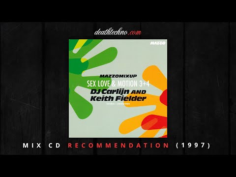 DT:Recommends | Mazzo - Sex Love & Motion 3 - DJ Carlijn (1997) Mix CD