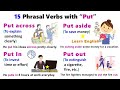 15 Phrasal Verbs with PUT: Put on, Put off, Put up, Put down, Put in, Put out, Put away, Put aside