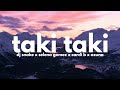 DJ Snake - Taki Taki (ft. Cardi B, Ozuna & Selena Gomez) (Clean - Lyrics)