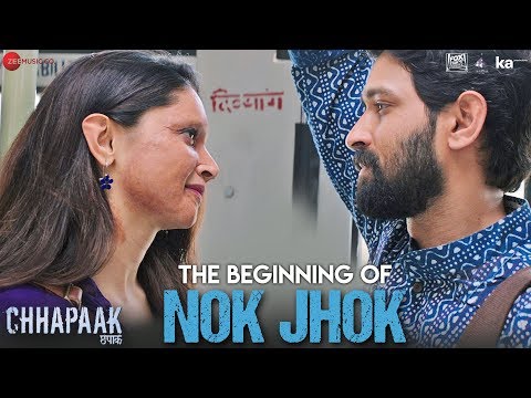 The Beginning of Nok Jhok | Chhapaak | Deepika Padukone | Vikrant Massey | Siddharth M | Gulzar