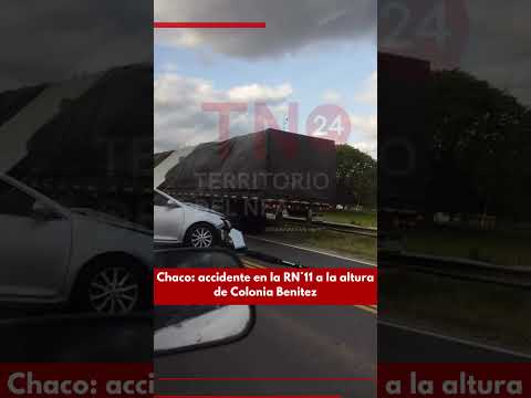 Chaco: accidente en la RN°11 a la altura de Colonia Benitez