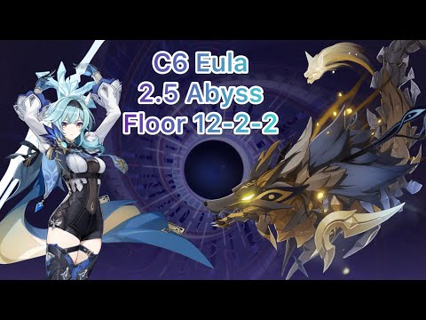 2.5 Abyss C6 Eula Nukes Wolflord - Genshin Impact