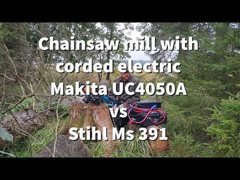 Corded electric chainsaw mill - Makita UC4050A vs Stihl Ms 391 on Logosol M8